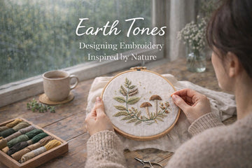 Earth Tones: Designing Embroidery Inspired by Nature